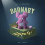 Barnaby uitgepakt! | 9789463192910