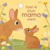 Toen ik jouw mama werd | 9789048322008 Toen ik jouw mama werd | 9789048322008