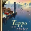 Tappo en de rivier | 9789047635413