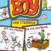 Boy, een stripheld met een stiefzus en een halfbroer | 9789491647116