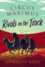 Circus Maximus ~ Rivals On the Track | 9781797226415