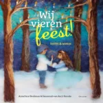 Wij vieren feest! | 9789048320387