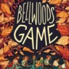Bellwoods Game | 9781416928171 Bellwoods Game | 9781416928171