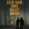 Een van ons gaat dood | 9789020654387 Een van ons gaat dood | 9789020654387