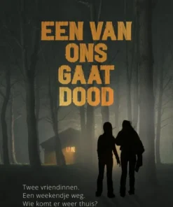 Een van ons gaat dood