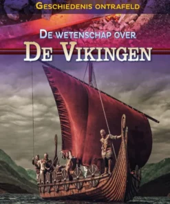De wetenschap over de Vikingen