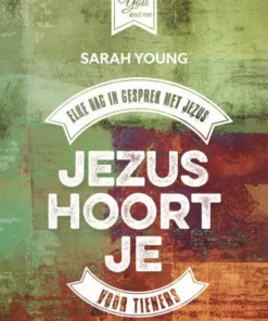 Jezus hoort je voor tieners
