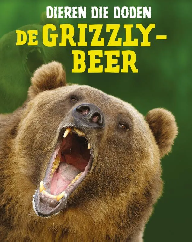 De grizzlybeer | 9789463413121 De grizzlybeer