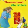 Thomas leert alle letters | 9789087820565 Thomas leert alle letters | 9789087820565