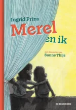 Merel en ik | 9789462917255 Merel en ik | 9789462917255