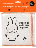 stoffen babyboekje, wat zie je in de tuin, nijntje? | 9789044765939