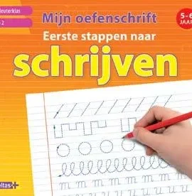 Mijn oefenschrift Eerste stappen naar schrijven (5-6 j.) 3de kleuterklas groep 2