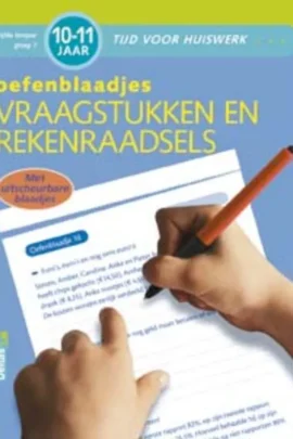 Oefenblaadjes vraagstukken (10-11 j.)