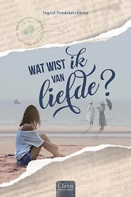 Wat wist ik van liefde?