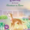 Luna de hond - Avontuur in Rome | 9789044854183