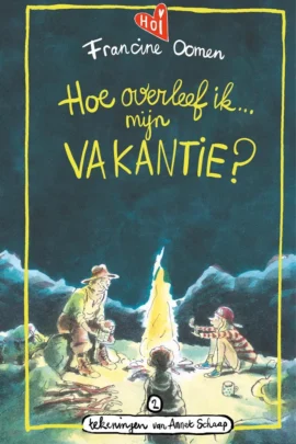 Hoe overleef ik mijn vakantie?