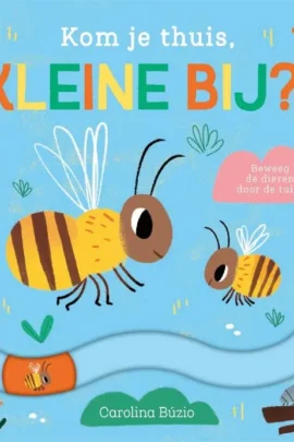Kom je thuis, kleine bij?