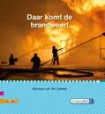 Daar komt de brandweer!