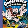 Kapitein Onderbroek en de wedgiewraak | 9789024580903
