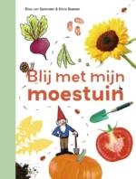 Blij met mijn moestuin | 9789048755189 Blij met mijn moestuin | 9789048755189