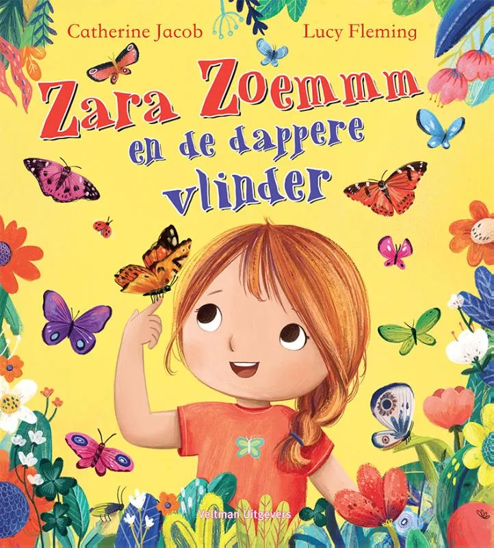 Zara Zoemmm en de dappere vlinder | 9789048321810 Zara Zoemmm en de dappere vlinder