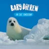 Babydieren in de sneeuw | 9789464392067