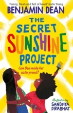 The Secret Sunshine Project | 9781509825394