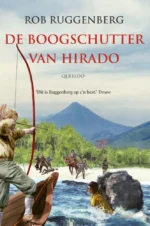 De boogschutter van Hirado | 9789045130606