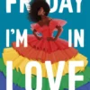 Friday I'm in Love | 9780241558485