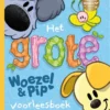 Het grote Woezel & Pip voorleesboek | 9789060697924
