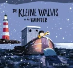 De kleine walvis in de winter | 9789021423296 De kleine walvis in de winter | 9789021423296
