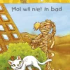 Mol wil niet in bad | 9789059329560
