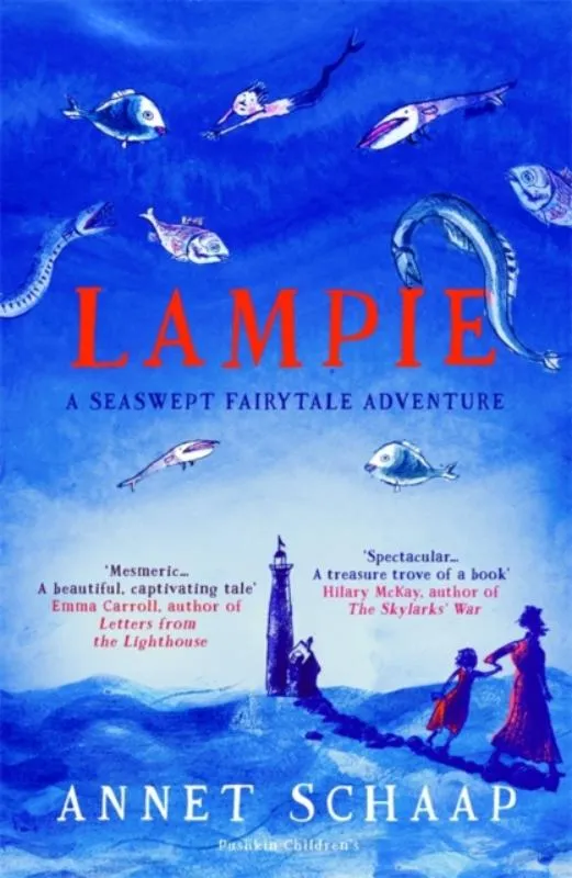 Lampie - A seaswept fairytale and adventure | 9781782692621 Lampie - A seaswept fairytale and adventure
