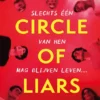 Circle of liars | 9789047717812