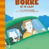 Borre is te laat | 9789089220028