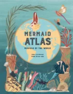 "The Mermaid Atlas " | 9781835407387
