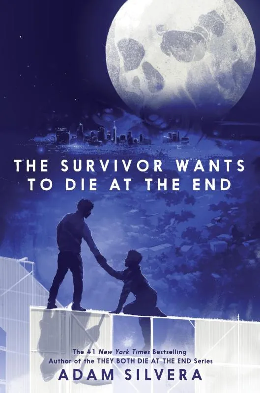 The Survivor Wants to Die at the End | 9780063458611 The Survivor Wants to Die at the End