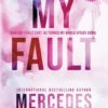 My Fault | 9781728265711 My Fault | 9781728265711