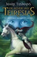 Het heilig hout brandt zonder pijn | 9789462345690