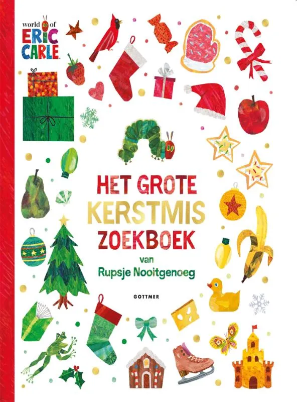Het grote Kerstmis-zoekboek van Rupsje Nooitgenoeg | 9789025783396 Het grote Kerstmis-zoekboek van Rupsje Nooitgenoeg