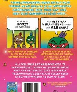 Evil Duck en het nest van verandering | 9789045131016