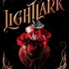 Lightlark (The Lightlark Saga Book 1) | 9781421576060