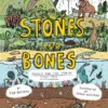 Stones and Bones - Fossils and the stories they tell | 9781800660410
