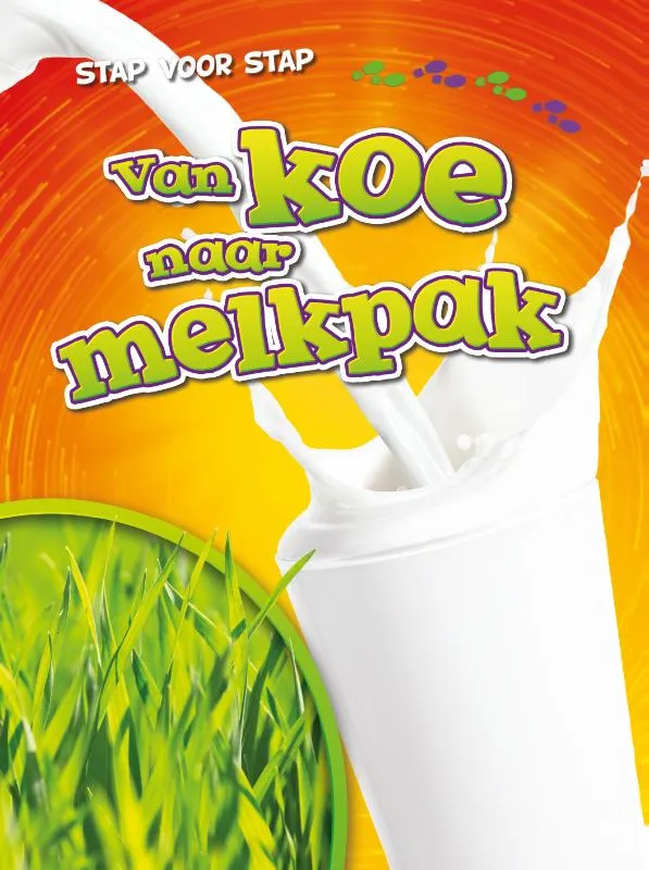Van koe naar melkpak | 9789086648962 Van koe naar melkpak