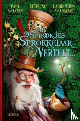 De Sprookjessprokkelaar vertelt...