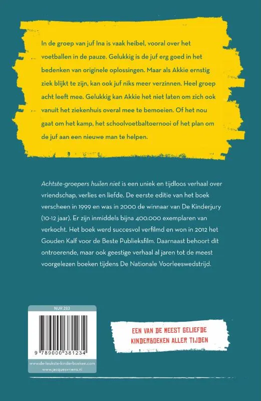 Achtste-groepers huilen niet | 9789000381234 Achtste-groepers huilen niet - Afbeelding 2