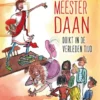 Maffe meester Daan duikt in de verleden tijd | 9789085434610