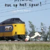 Attentie, koe op het spoor! | 9789075689907