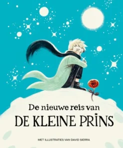 De nieuwe reis van de Kleine Prins