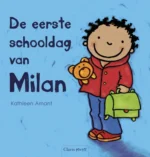 De eerste schooldag van Milan | 9789044839302